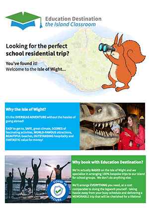 Download Document Download Education Destination's current Isle of Wight school trips brochure
